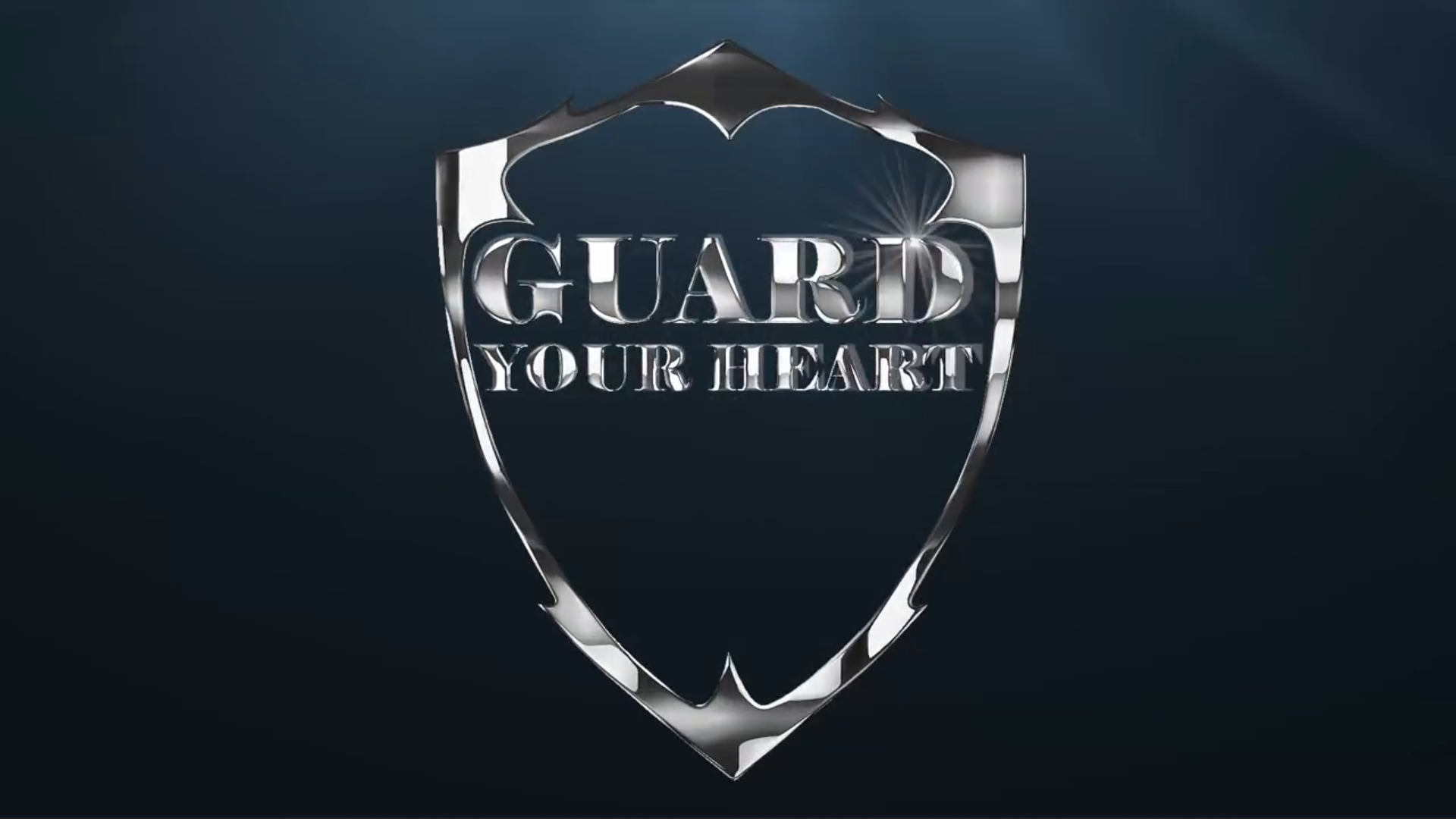 GUARD YOUR HEART